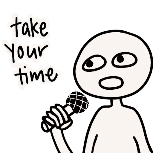 Take your time - Sticker 2